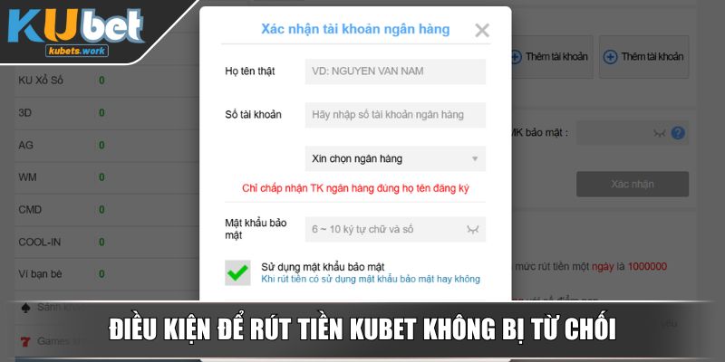 Điều kiện để rút tiền KUBET không bị từ chối